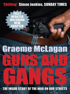cover image of Guns and Gangs